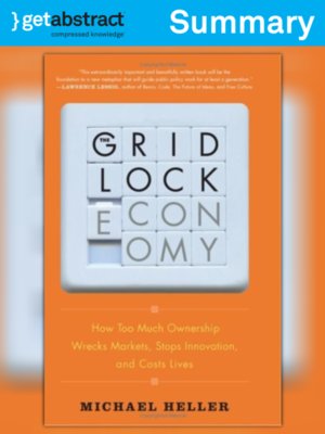 cover image of The Gridlock Economy (Summary)
